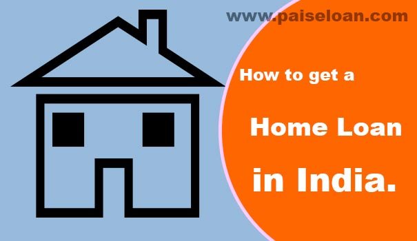 how to get a home loan in India