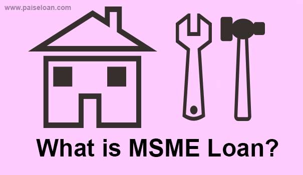 What is MSME Loan